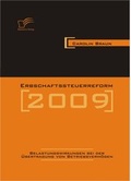 Cover: Erbschaftssteuerreform 2009: Belastungswirkungen bei der &Uuml;bertragung von Betriebsverm&ouml;gen - Diplomica Verlag