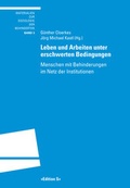 Cover: Leben und Arbeiten unter erschwerten Bedingungen - Universit&auml;tsverlag Winter
