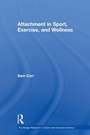Bild: Attachment in Sport, Exercise and Wellness - Routledge