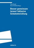 Cover: Besser gemeinsam lernen! Inklusive Schulentwicklung - Universit&auml;tsverlag Winter