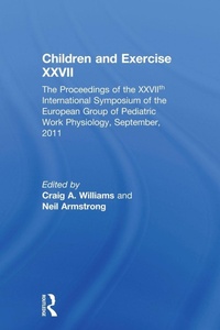 Enlarge image Cover: Children and Exercise XXVII - Routledge