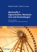 Cover: Werkstoffe 1: Eigenschaften, Mechanismen und Anwendungen - Spektrum Akademischer Verlag