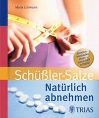 Abbildung von: Natürlich abnehmen mit Schüßler-Salzen - TRIAS
