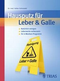 Enlarge image Cover: Hausputz für Leber & Galle - TRIAS