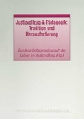 Bild: Justizvollzug & P&auml;dagogik: Tradition und Herausforderung - Centaurus
