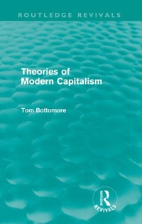 Enlarge image Cover: Theories of Modern Capitalism (Routledge Revivals) - Routledge