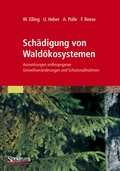 Cover: Sch&auml;digung von Wald&ouml;kosystemen - Spektrum Akademischer Verlag