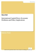 Cover: International Capital Flows: Economic Problems and Policy Implications - diplom.de