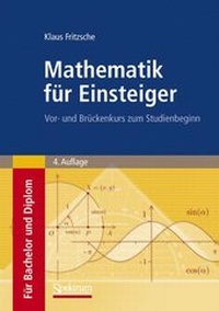 Enlarge image Cover: Mathematik für Einsteiger - Spektrum Akademischer Verlag