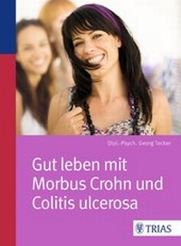 Abbildung von: Gut leben mit Morbus Crohn und Colitis ulcerosa - TRIAS