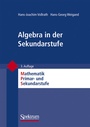 Cover: Algebra in der Sekundarstufe - Spektrum Akademischer Verlag