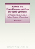 Bild: Funktion und Entwicklungsperspektiven ambulanter Sanktionen - Centaurus
