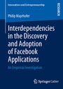 Cover: Interdependencies in the Discovery and Adoption of Facebook Applications - Springer Gabler