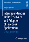 Cover: Interdependencies in the Discovery and Adoption of Facebook Applications - Springer Gabler