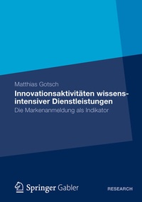 Abbildung von: Innovationsaktivitäten wissensintensiver Dienstleistungen - Springer Gabler