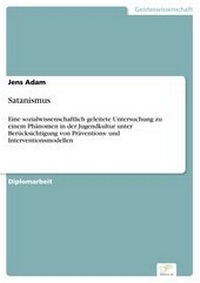 Enlarge image Cover: Satanismus - diplom.de