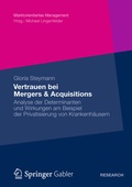 Cover: Vertrauen bei Mergers & Acquisitions - Springer Gabler