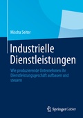 Cover: Industrielle Dienstleistungen - Springer Gabler
