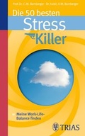 Cover: Die 50 besten Stresskiller - TRIAS