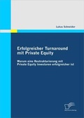 Cover: Erfolgreicher Turnaround mit Private Equity - Diplomica Verlag