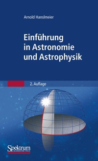 Abbildung von: Einführung in Astronomie und Astrophysik - Spektrum Akademischer Verlag