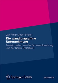 Abbildung von: Die wandlungsaffine Unternehmung - Springer Gabler