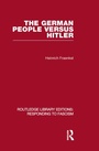 Cover: The German People versus Hitler (RLE Responding to Fascism) - Routledge