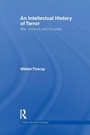 Cover: An Intellectual History of Terror - Routledge