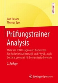 Enlarge image Cover: Prüfungstrainer Analysis - Springer Spektrum