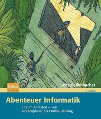 Enlarge image Cover: Abenteuer Informatik - Spektrum Akademischer Verlag