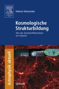 Cover: Kosmologische Strukturbildung - Spektrum Akademischer Verlag