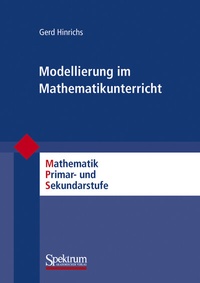 Abbildung von: Modellierung im Mathematikunterricht - Spektrum Akademischer Verlag