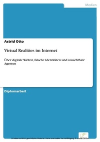 Enlarge image Cover: Virtual Realities im Internet - diplom.de