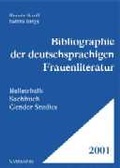 Cover: Bibliographie der deutschsprachigen Frauenliteratur 2001 - Centaurus Verlag & Media