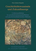 Cover: Geschichtsbewusstsein und Zukunftssorge - Centaurus Verlag & Media