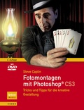 Cover: Fotomontagen mit Photoshop&reg; CS3 - Spektrum Akademischer Verlag