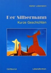 Enlarge image Cover: Der Silbermann - Centaurus Verlag & Media