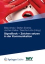 Cover: SignsBook - Zeichen setzen in der Kommunikation - Springer Gabler