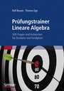 Cover: Prüfungstrainer Lineare Algebra - Spektrum Akademischer Verlag