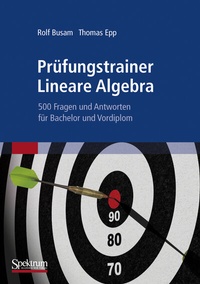 Abbildung von: Prüfungstrainer Lineare Algebra - Spektrum Akademischer Verlag