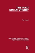 Cover: The Nazi Dictatorship (RLE Responding to Fascism) - Routledge