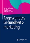 Cover: Angewandtes Gesundheitsmarketing - Springer Gabler