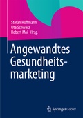 Cover: Angewandtes Gesundheitsmarketing - Springer Gabler