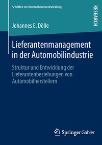 Abbildung von: Lieferantenmanagement in der Automobilindustrie - Springer Gabler