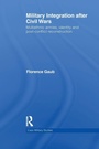 Cover: Military Integration after Civil Wars - Routledge
