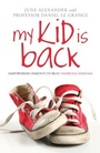 Cover: My Kid is Back - Routledge