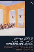 Cover: Lawyers and the Construction of Transnational Justice - Routledge