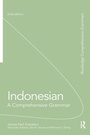 Cover: Indonesian: A Comprehensive Grammar - Routledge