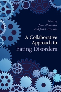 Enlarge image Cover: A Collaborative Approach to Eating Disorders - Routledge