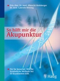 Abbildung von: So hilft mir die Akupunktur - TRIAS